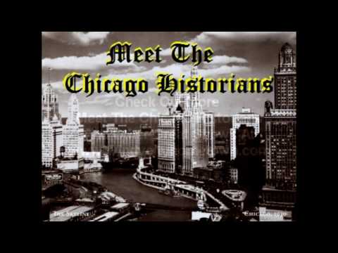 Meet the Chicago Historians 6-19-17
