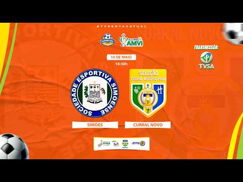 COPA AMVI 2026 - Simões vs Curral Novo do Piauí