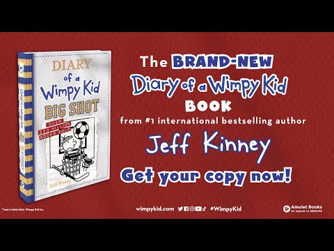 SCORE the brand-new Diary of a Wimpy Kid Book, BIG SHOT!