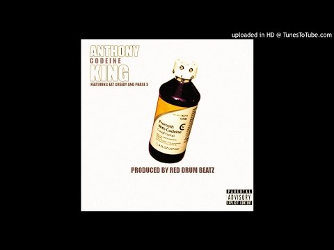 Anthony King (@Josephsodaro_24) featuring @RealEatGreedy and @PHASE3do2much - "Codeine" (Producer: @