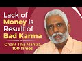 Mantra To Burst Bad Karma: Chant This Mantra 108 Times