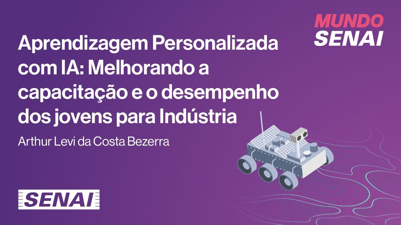 Aprendizagem Personalizada com IA: Melhorando a capacitação e o desempenho dos jovens para Indústria