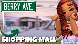 things we ALREADY KNOW about the MALL UPDATE in berry avenue! 🛍️
