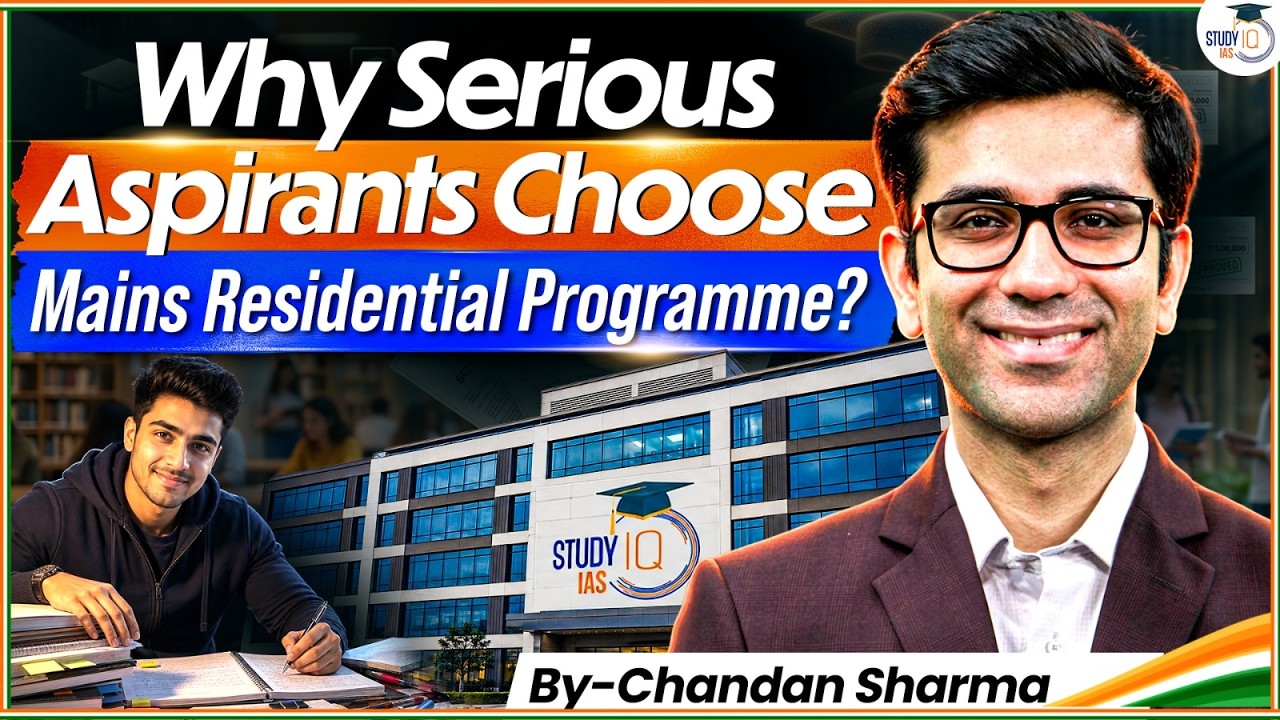 Inside StudyIQ's UPSC Mains Residential Programme | Is It Worth It? | By Chandan Sharma