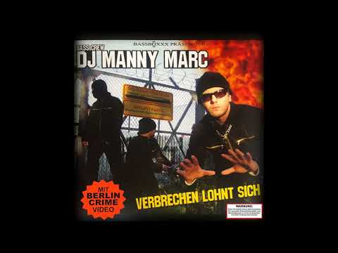 DJ Manny Marc – Verbrechen lohnt sich – 15 Vandalismus