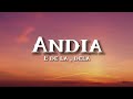 Andia - E de la , dela | Versuri | Official Video