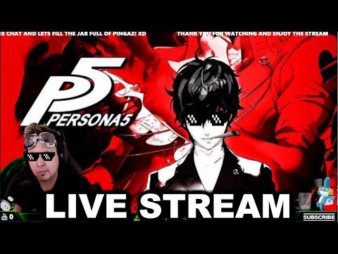 PERSONA 5 - LIVE STREAM PART 3