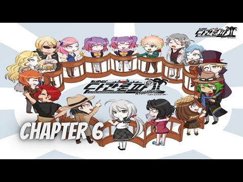 Super Danganronpa Another 2: Chapter 6 CLASS TRIAL & ENDING (English)