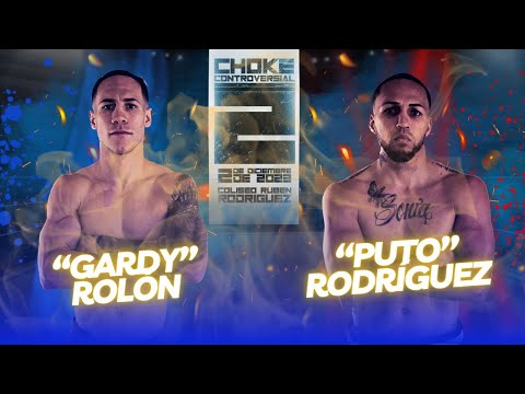 Edgardo "Gardy" Rolón vs Edwin "Puto" Rodríguez | CHOKE CONTROVERSIAL 2