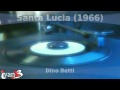 Santa Lucia-Dino Betti (45 giri) 