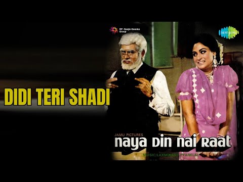 दीदी तेरी शादी | Naya Din Nai Raat | Lata Mangeshkar Songs | Jaya Bhaduri