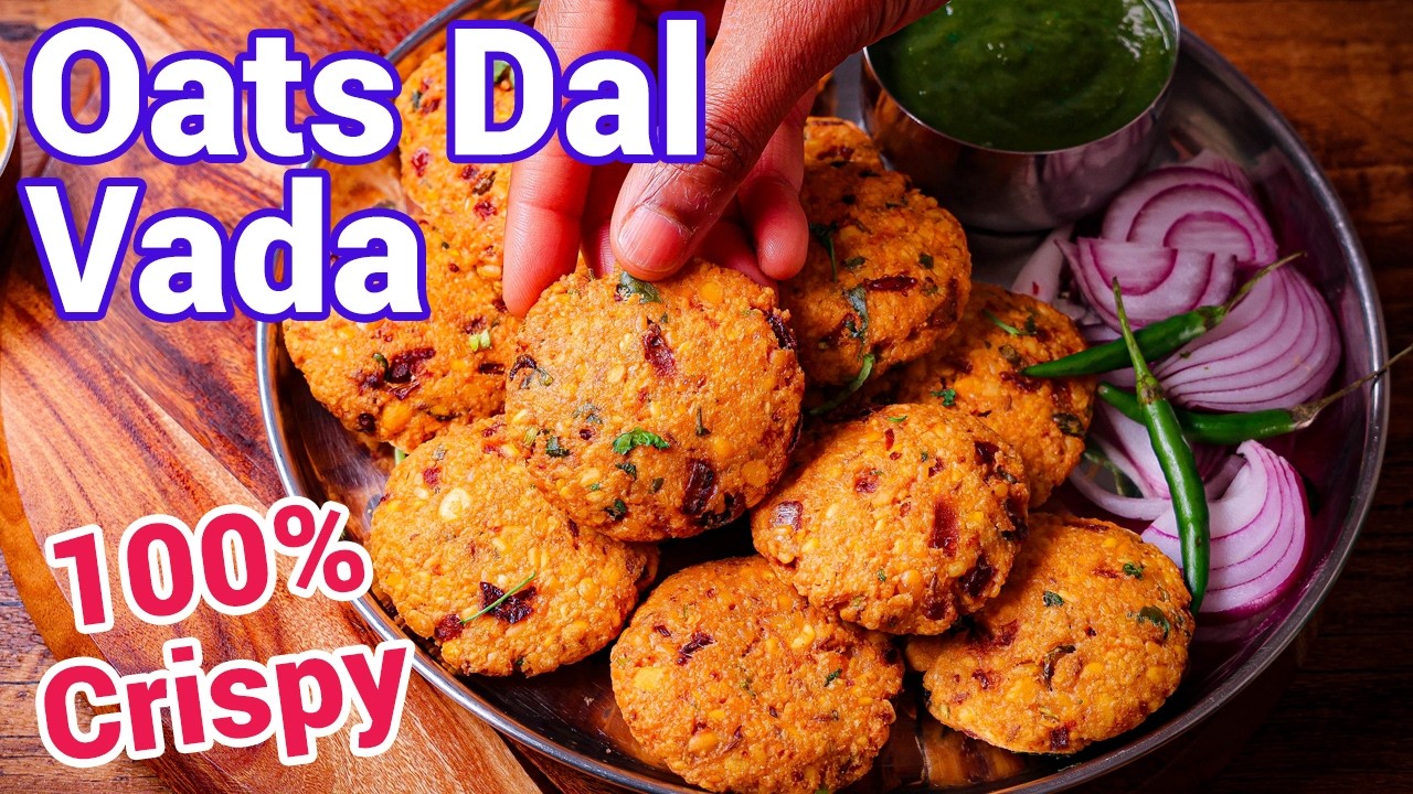 Healthy Masala Oats Vada 🌾🔥 - Crispy Oats Vada | Crispy Tea Time Evening Snack - High Protein