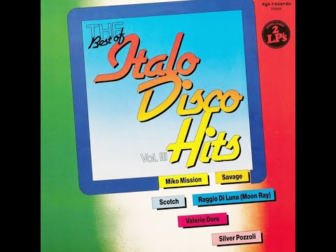 The Best Of Italo Disco Hits Vol. III