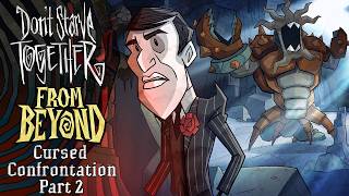 Don't Starve Together: From Beyond - Cursed Confrontation Part 2 [Update Trailer]