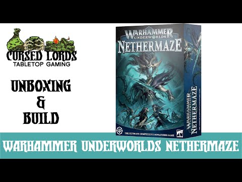 Warhammer Underworlds Nethermaze Unboxing