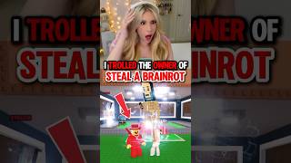 TROLLING The “OWNER” of STEAL A BRAINROT on ROBLOX!