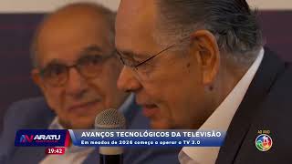 Avanços Tecnológicos da Televisão | Aratu Notícias I TV Aratu