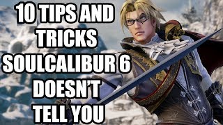 10 Tips and Tricks Soulcalibur 6 Doesn’t Tell You