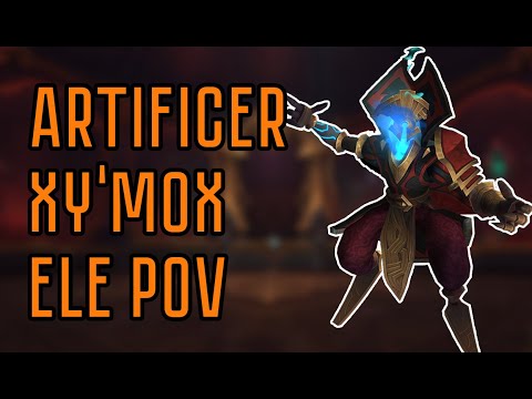 Artificer Xy'mox Mythic – Ele Shaman POV