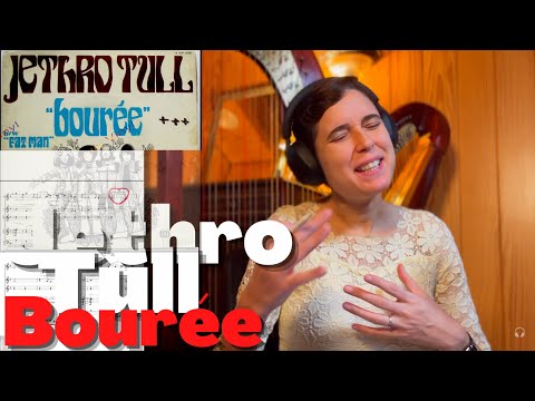 Jethro Tull, Bourée - A Classical Musician’s First Listen And Reaction