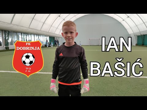 Ian Bašić (2015) ⚽ FK Dobrinja ⚽ Goalkeeper