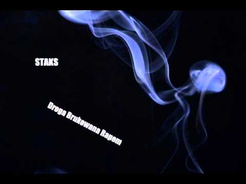 Staks - Droga Brukowana Rapem