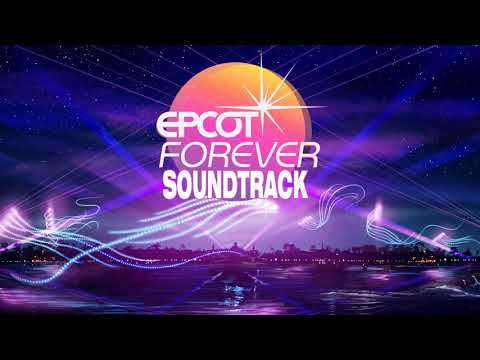 EPCOT Forever Full Fireworks Soundtrack | Walt Disney World 2019