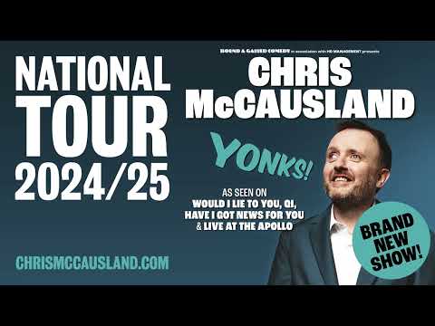 Chris McCausland: Yonks!