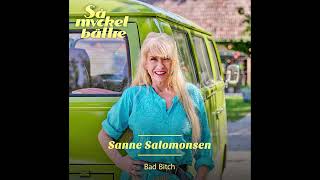 Sanne Salomonsen - Bad Bitch (Official Audio)