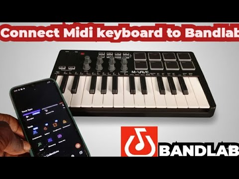 How to connect Midi keyboard to Bandlab Mobile