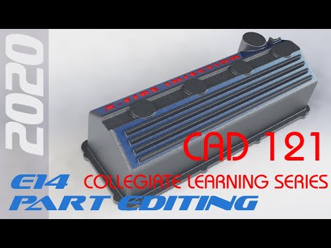 E14 SolidWorks 2020 - Part Editing & Draft for Molding (Part 1 of 2)