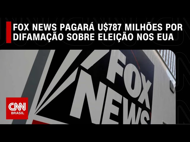 Fox News pagará US$ 787,5 milhões após processo por difamação | CNN NOVO DIA