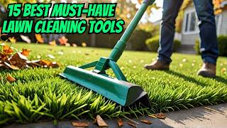 15 Unique Lawn Cleaning Tools to Buy This Year