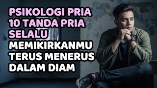 Download lagu Psikologi Pria Mengungkapkan Ini 10 Tanda Pria Terus Menerus Memikirkanmu dalam Diam mp3