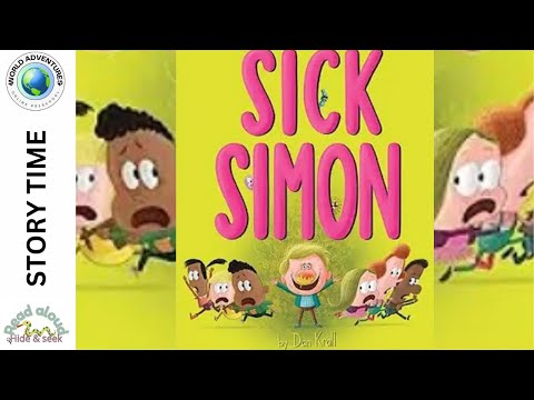 Kid's Book Read Aloud | SICK SIMON by Dan Krall