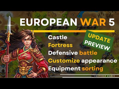 European War 5: Empire Early June Update Preview