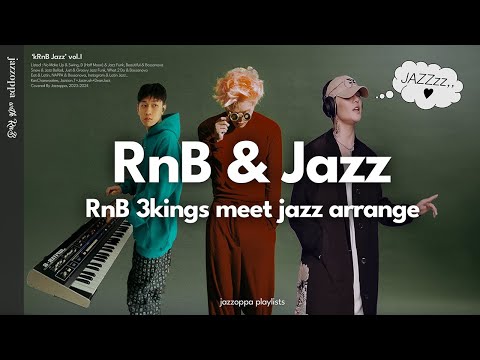 'K-알앤비 3대장 x 재즈' | 자이언티,크러쉬,딘 재즈편곡 플리 [playlist]
