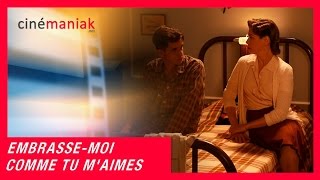EMBRASSE-MOI COMME TU M'AIMES - Reportage plateau ★★ Cinémaniak ★★