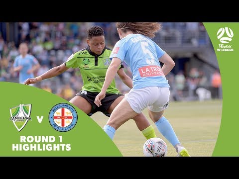 Westfield W-League 2018/19 Round 1: Canberra United 2 - 0 Melbourne City Highlights