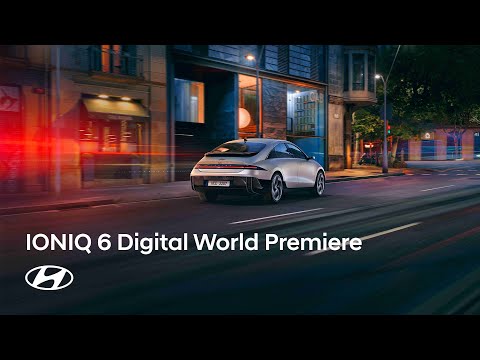 Hyundai IONIQ 6 Awaken your World