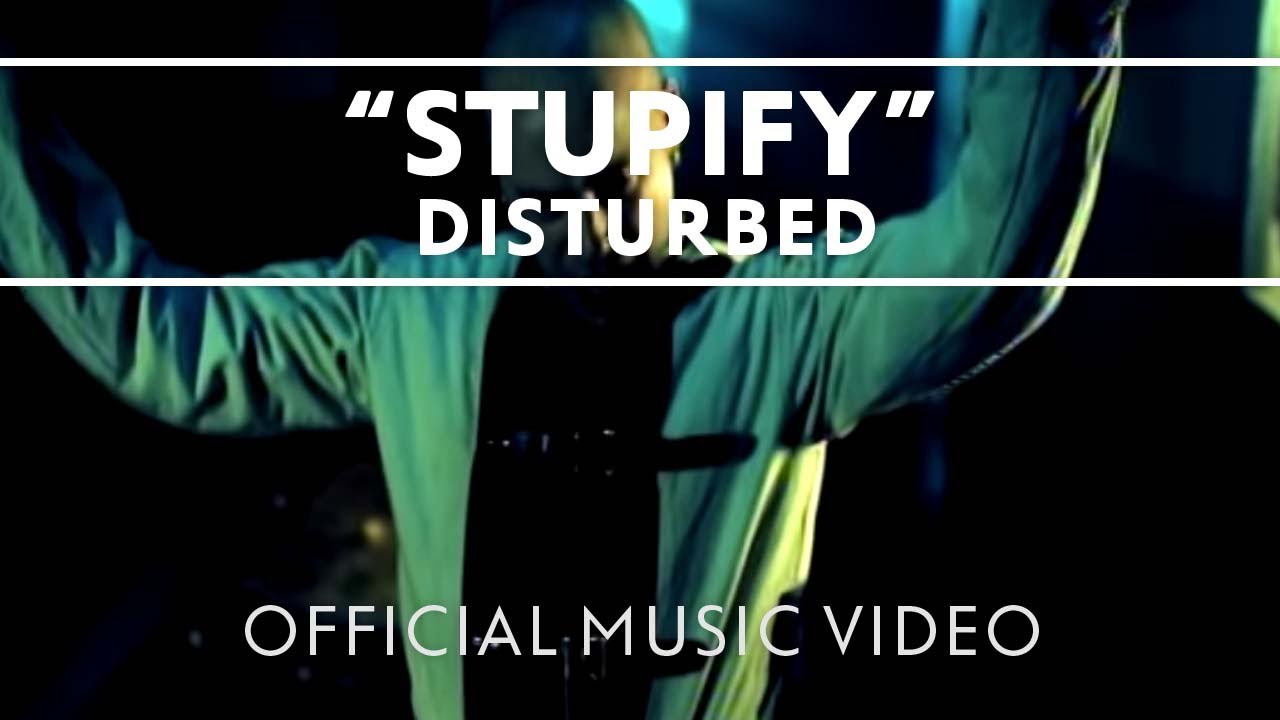 Disturbed - Stupify [Official Music Video] - YouTube