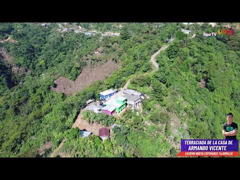Tomas Aéreas Terraciada de la Casa de Armando Vicente Caserio Nueva Esperanza Tajumulco San Marcos