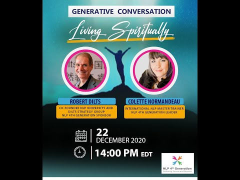 Generative Conversation with Robert Dilts - Dec 22, 2020