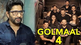 Arshad Warsi REVEALS The Theme Of Golmaal 4