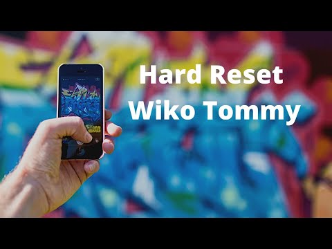 hard reset wiko Tommy
