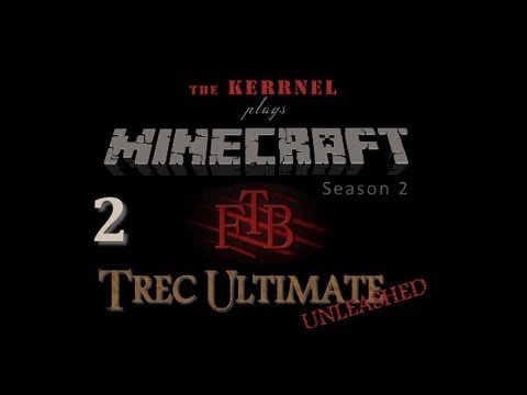 Kerrnel's Trec Unleashed FTB LP - S2E02 - DJ System and Berry Farms