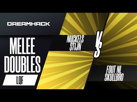 Nuckels/$tijn vs Fout NL/skullbro - Melee Doubles Losers Quarters - DreamHack Rotterdam