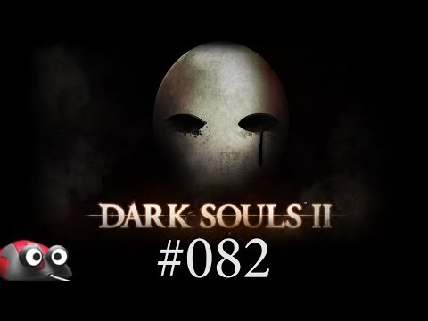 Let's Play Dark Souls 2 Part 82 Sicker optionaler Boss (Gameplay German Deutsch)