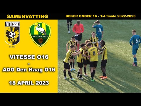 1/4 FINALE BEKER: VITESSE O16 - ADO Den Haag O16 dinsdag 18 april 2023