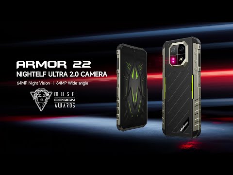 Introducing the Ulefone Armor 22 - NightElf Ultra 2.0 Camera (2023 MUSE Design Awards Winner)